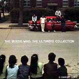 The Guess Who - The Ultimate Collection