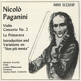 Salvatore Accardo - Paganini - Violin Concerto No. 2 h- La Primavera - Non Piu Mesta - Salvatore Accardo - Charles Dutoit - London Philharmo