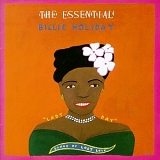 Holiday, Billie - The Essential Billie Holiday: Songs of Lost Love