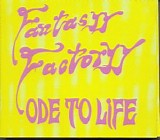 Fantasyy Factoryy - Ode To Life