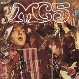 MC5 - Kick Out The Jams