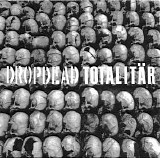 Various artists - Dropdead / Totalitar split CD