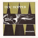 Doc Hopper - Sweetums