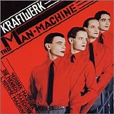 Kraftwerk - The Man-Machine