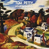 Tom Petty & The Heartbreakers - Into The Great Wide Open