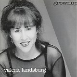 Valerie Landsburg - Grownup