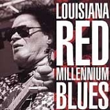 Louisiana Red - Millennium Blues