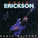 Craig Erickson - Force Majeure