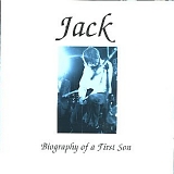 Jack - Biography of a First Son