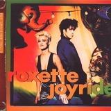 Roxette - Joyride [Bonus Track]