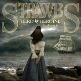 Strawbs - Hero And Heroine In Ascencia