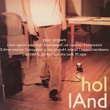 hollAnd - Your Orgasm