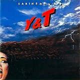 Y&T - Earthshaker