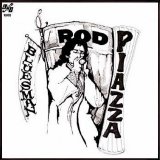 Rod Piazza - Bluesman