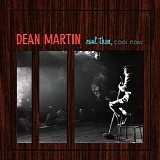 Dean Martin - Cool Then, Cool Now Disc 1