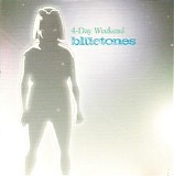 The Bluetones - 4-Day Weekend