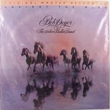 Bob Seger & The Silver Bullet Band - Against The Wind [Mobile Fidelity Original Master Recording]