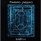 Towering Inferno - Kaddish