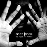 Sean Jones - No Need for Words