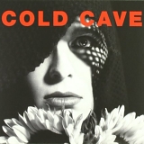 Cold Cave - Cherish The Light Years