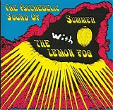 Lemon Fog - The Psychedelic Sound of Summer