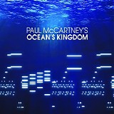 McCartney, Paul - Ocean's Kingdom (Studio and Live Audio)