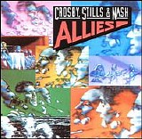 Crosby, Stills & Nash - Allies