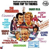 Geoff Love and his Orchestra - Your Top TV Themes