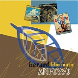 Gerard Anfosso - Gerard Anfosso: Film Music