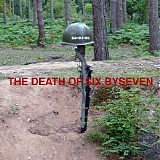 Six By Seven - The Death Of Six By Seven