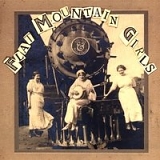 Flat Mountain Girls - Idle Talk & Wicked Deeds