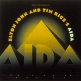 Elton John & Tim Rice - Elton John And Tim Rice's Aida