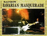 Rainbow - Ritchie Serenades Germany (Part1 CD1 Live Archive Bavarian Masquerade Vol1 Passau)