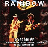 Rainbow - Overdrive (CD1 Live Archive In Cardiff)