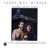 Airto Moreira - Flora Purim - Joe Farrell - Three-Way Mirror