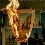 Pink Floyd - Wish You Were Here-35th Anniversary Edition