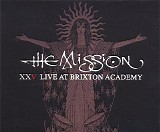 Mission - XXV Live At Brixton Academy (CD2)