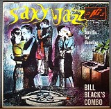 Bill Black's Combo - Saxy Jazz