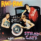 Stray Cats - Rant N' Rave