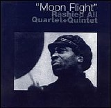 Rashied Ali Quartet + Quintet - Moon Flight