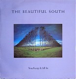 Beautiful South, The - You Keep It All In