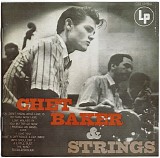 Chet Baker & Strings - Chet Baker & Strings