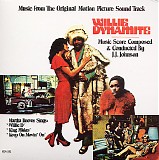 J.J. Johnson - Willie Dynamite (Music From The Original Motion Picture Soundtrack)