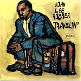 John Lee Hooker - Travelin