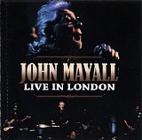 Mayall, John - Live in London - Disc 1