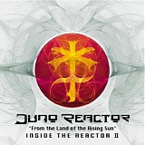 Juno Reactor - From The Land Of The Rising Sun-Inside The Reactor II