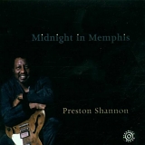 Preston Shannon - Midnight in Memphis