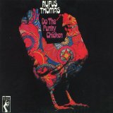 Rufus Thomas - Do The Funky Chicken