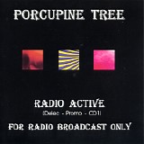 Porcupine Tree - Radio Active