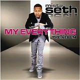 Mista Seth - My Everything